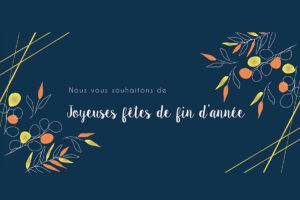 Bonnes fêtes de fin d’année