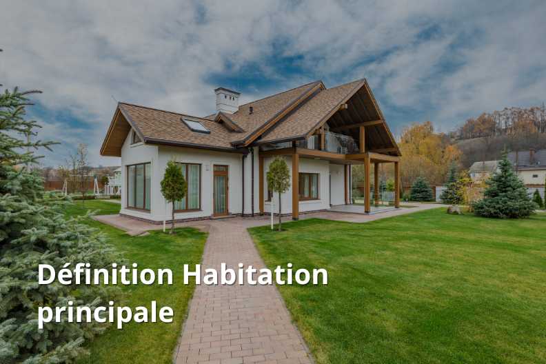 définition Habitation principale