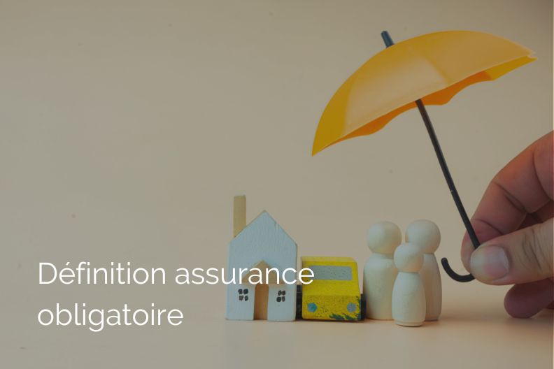 Définition assurance obligatoire